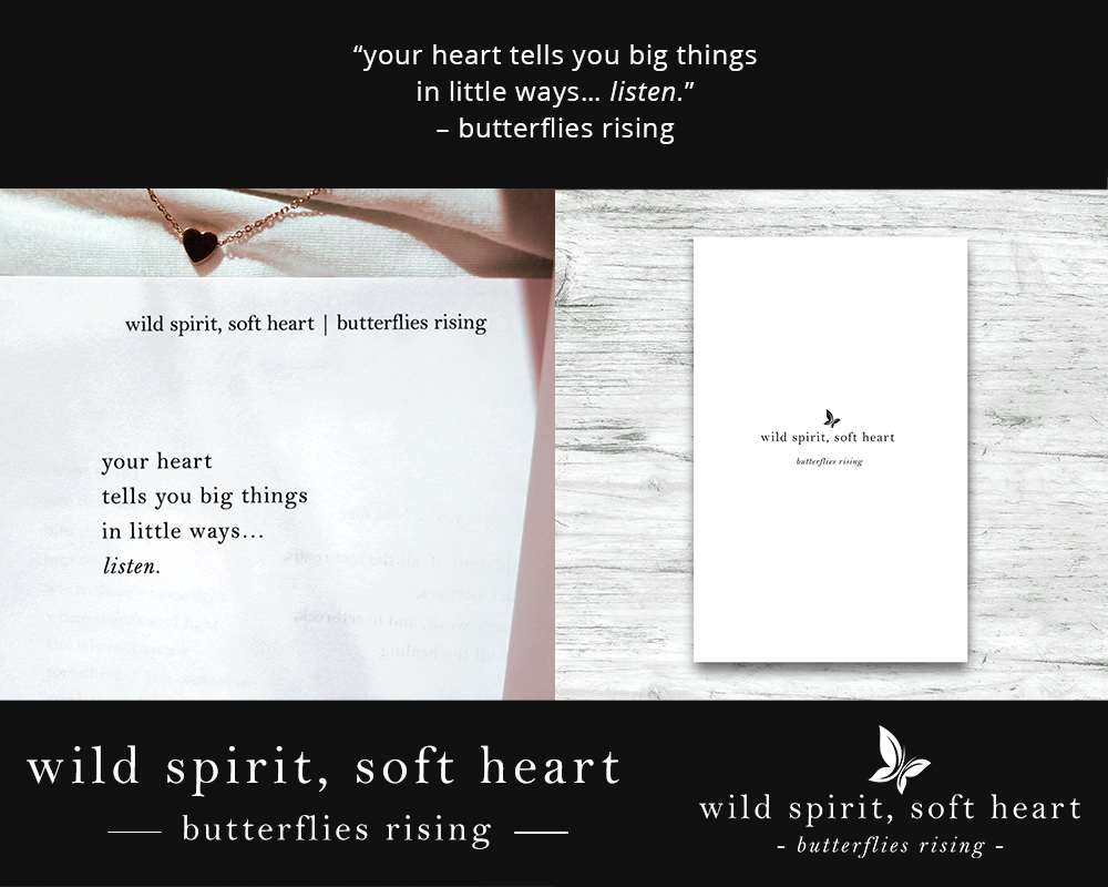 your heart tells you big things in little ways… listen