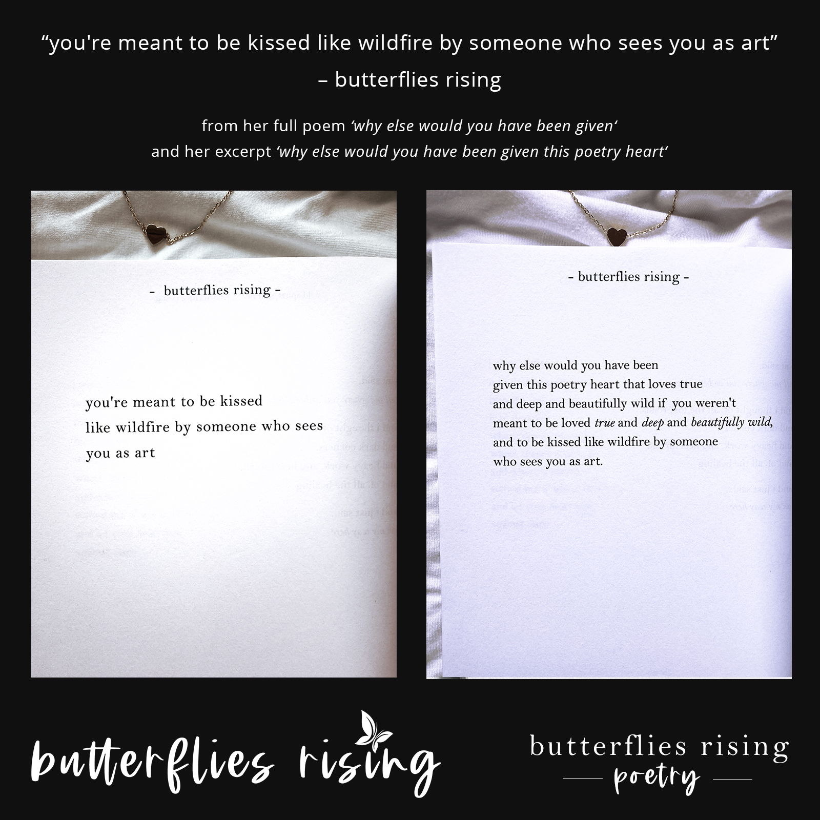 you're meant to be kissed like wildfire by someone who sees you as art