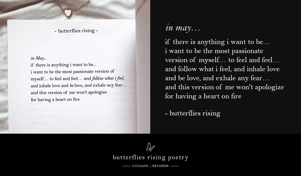 if there is anything i want to be… i want to be the most passionate version of myself